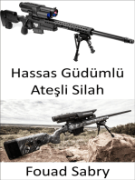 Hassas Güdümlü Ateşli Silah: Yak ve unut