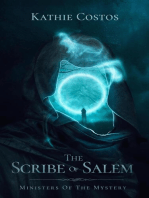 The Scribe Of Salem: Ministers Of The Mystery