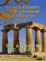 1 Corinthians: The Greatest of These is Love: Pauline Epistles, #2