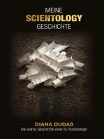 Meine Scientology-Geschichte: Die wahre Geschichte einer ex-Scientologin
