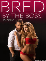 Bred By The Boss #1: Alyssa: Bred By The Boss, #1
