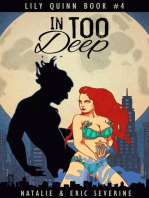In Too Deep: Lily Quinn, #4