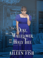 The Duke, The Wallflower, and the Holly Tree: Christmas Wallflowers, #6