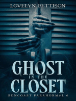 Ghost in the Closet: Suncoast Paranormal, #6