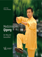Medizinisches Qigong: Der Weg der Gesundheit