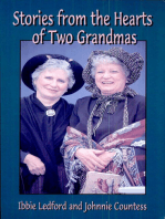 Stories from the Hearts of Two Grandmas