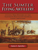 The Sumter Flying Artillery: A Civil War History of the Eleventh Battalion Georgia Light Artillery