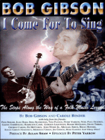 Bob Gibson: I Come for to Sing
