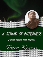 A Strand of Bitterness: Frayed Strands, #2