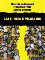 Gatti neri e vicoli bui