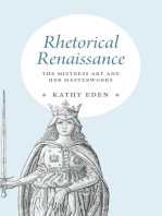 Rhetorical Renaissance: The Mistress Art and Her Masterworks