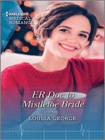 ER Doc to Mistletoe Bride