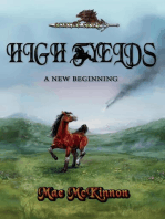 High Fyelds: A New Beginning: High Fyelds, #1