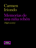 Memorias de una niña rehén (High society)