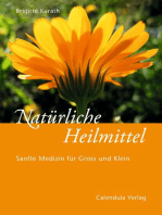 Natürliche Heilmittel – Sanfte Medizin für Gross und Klein