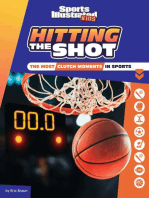 Hitting the Shot: The Most Clutch Moments in Sports