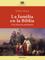 La familia en la Biblia: Una enseñanza, un manifiesto cristiano