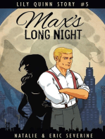 Max's Long Night: Lily Quinn, #5