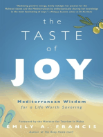 The Taste of Joy: Mediterranean Wisdom for a Life Worth Savoring