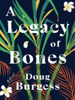 A Legacy of Bones