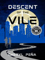 Descent of the Vile