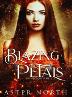 Blazing Petals: The Anomaly Series, #2