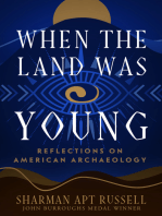 When the Land Was Young: Reflections on American Archaeology