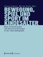 Bewegung, Spiel und Sport im Kindesalter: Neue Entwicklungen und Herausforderungen in der Sportpädagogik