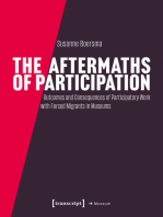 The Aftermaths of Participation: Outcomes and Consequences of Participatory Work with Forced Migrants in Museums
