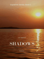 Shadows: Explainer Series, #1