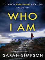 Who I Am: A dark psychological thriller with a stunning twist