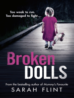 Broken Dolls: Be prepared to be shocked! The all new, gripping serial killer thriller