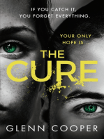 The Cure: An addictive, page-turning pandemic thriller