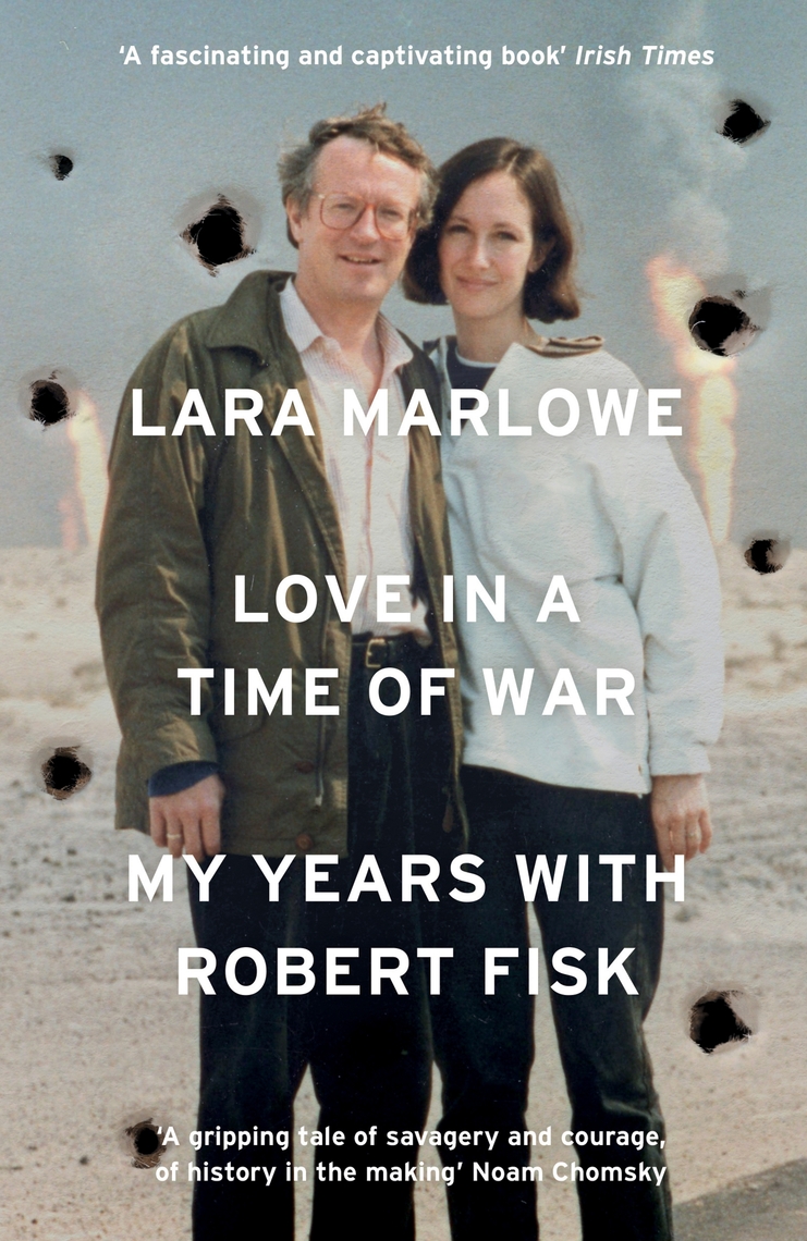 Love in a Time of War by Lara Marlowe (Ebook) Read free for 30 days