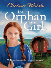The Orphan Girl by Chrissie Walsh - Ebook | Scribd