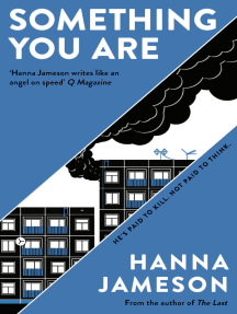 Something You Are by Hanna Jameson - Ebook | Scribd