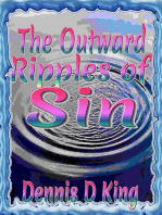 The Outward Ripples of Sin