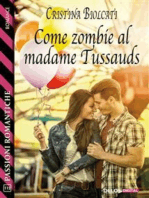 Come zombie al Madame Tussauds