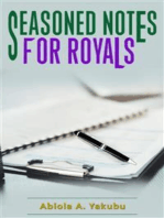 Seasoned Notes For Royals