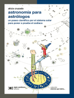 Astronomía para astrólogos: Un paseo científico por el sistema solar para poner a prueba el zodíaco
