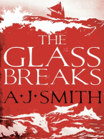 The Glass Breaks
