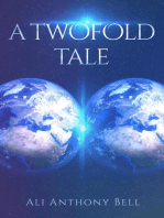 A Twofold Tale