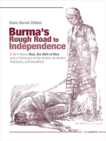 Burma’s Rough Road to Independence: U Nu’s Novel “Man, the Wolf of Man” and a Portrayal of the Author as Writer, Politician, and Buddhist