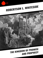 The Kingdom of Promise and Prophecy