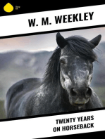 Twenty Years on Horseback
