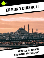 Travels in Turkey and back to England