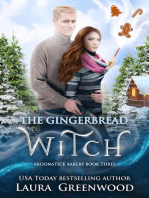 The Gingerbread Witch: Broomstick Bakery, #3