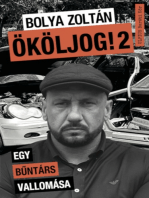 Ököljog 2.: Egy bűntárs vallomása