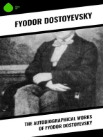 The Autobiographical Works of Fyodor Dostoyevsky