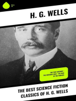 The Best Science Fiction Classics of H. G. Wells: The Time Machine + The Invisible Man + The War of the Worlds